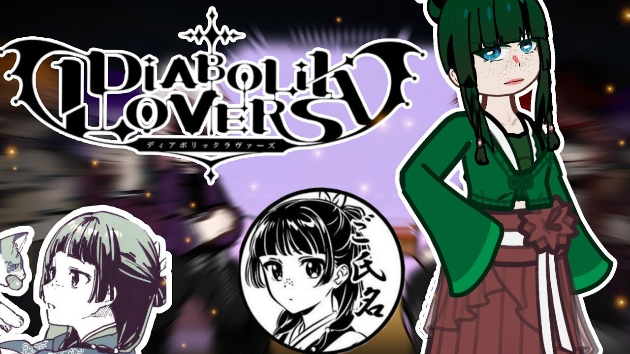 Diabolick lovers react to Yui as Maomao! |•1/1•| || 2X || |•🇧🇷/🇺🇸•| PT,BR/Eng