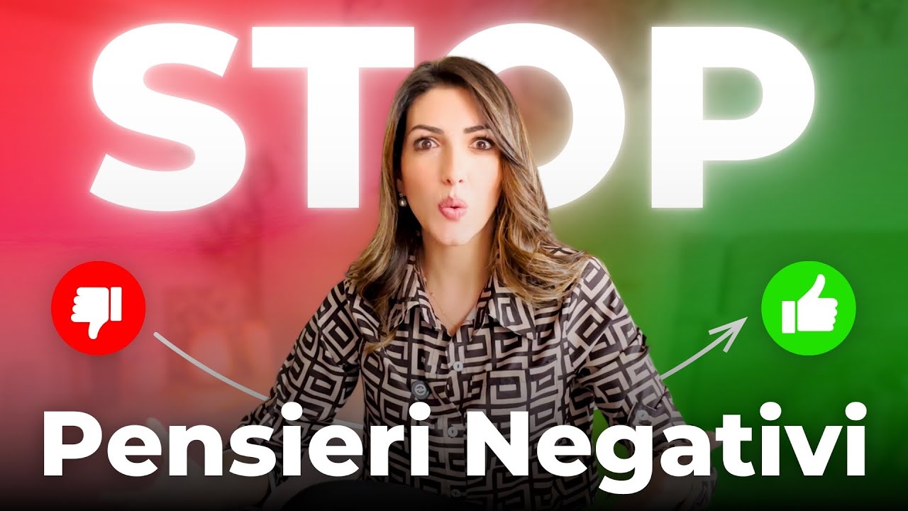 Controllare i PENSIERI NEGATIVI e il DIALOGO INTERIORE #successo #crescitapersonale #autostima