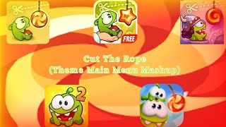 Cut The Rope On Nom Ost Theme Main Menu Mashup
