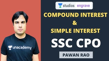 Special Class on Compound Interest and Simple Interest  | SSC CPO | Pawan Rao
