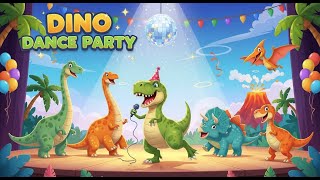 Dino Dance Party Fun Dinosaur Song For Kids Learn Dinos & Dance Moves