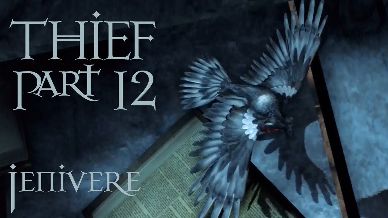 Thief -12- Jenivere