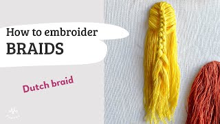 How to do embroider the dutch braid - hairstyle embroidery