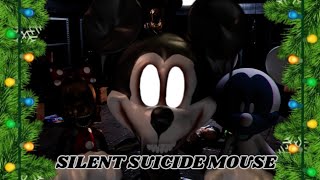 Smy 24 Max Modes Of Christmas Day 20 Silent Suicide Mouse