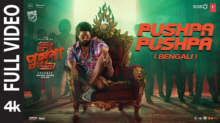 PUSHPA PUSHPA (Bengali Full Video) Pushpa 2 The Rule | Allu Arjun|Sukumar |Rashmika | Fahadh F | DSP