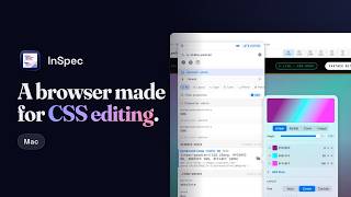 InSpec — A Mac browser made for CSS editing