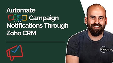 Automate Zoho Campaign Notifications Through Zoho CRM
