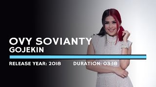 Ovy Sovianty - Gojekin (Lyric)