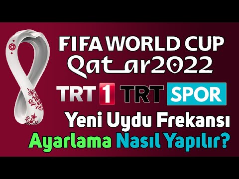 TRT YENI FREKANSI TV YE AYARLAMA | UYDU FREKANS GUNCELLEME | 2022 WORLD CUP QATAR DUNYA KUPASI IZLE
