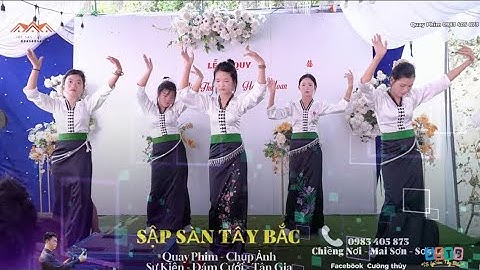 Tiếng Khèn Mùa Ban Nở Múa Mừng  Đám Cưới Minh Thư Hoàng Hoan | Sập Sàn Tây Bắc