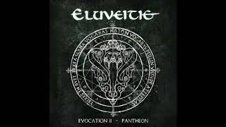 Video thumbnail of "Eluveitie- Grannos (Evocation ll pantheon 2017)"