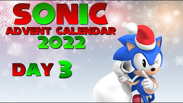 Sonic Advent Calendar 2022 Day 3