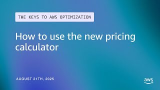Celebrity How to use the new pricing calculator | The Keys to AWS Optimization | S14 E6 Net Worth