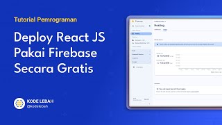 Tutorial Deploy Aplikasi React JS menggunakan Firebase Hosting