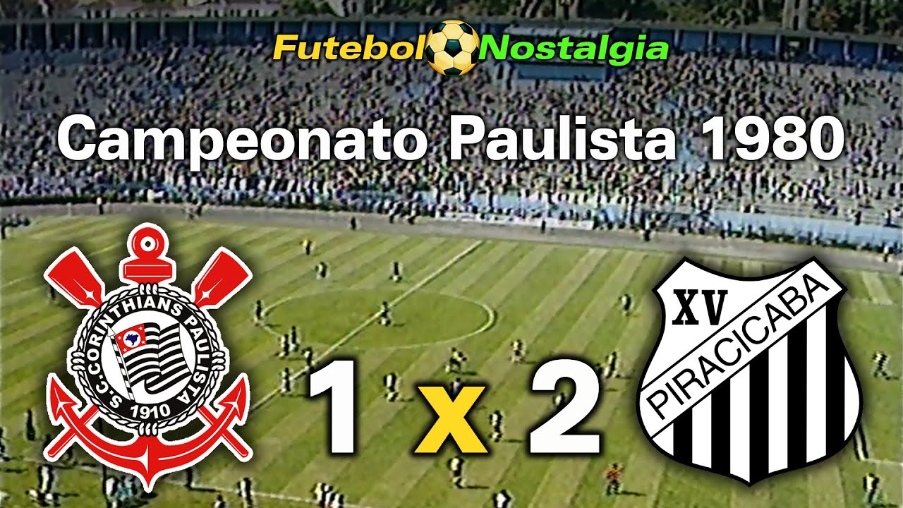 Corinthians 1 x 2 XV de Piracicaba - 25-05-1980 ( Campeonato Paulista )