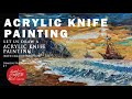 HOW TO DRAW AN ACRYLIC KNIFE PAINTING / ONLINE CLASS / SIMPLE ACRYLIC DEMONSTRATION / TUTORIALS