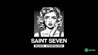 Cher - Believe (HYPERTECHNO REMIX SAINT SEVEN) - YouTube