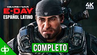 GEARS OF WAR E-DAY Juego Completo | Campaña en Español Latino | PC (4K 60FPS)