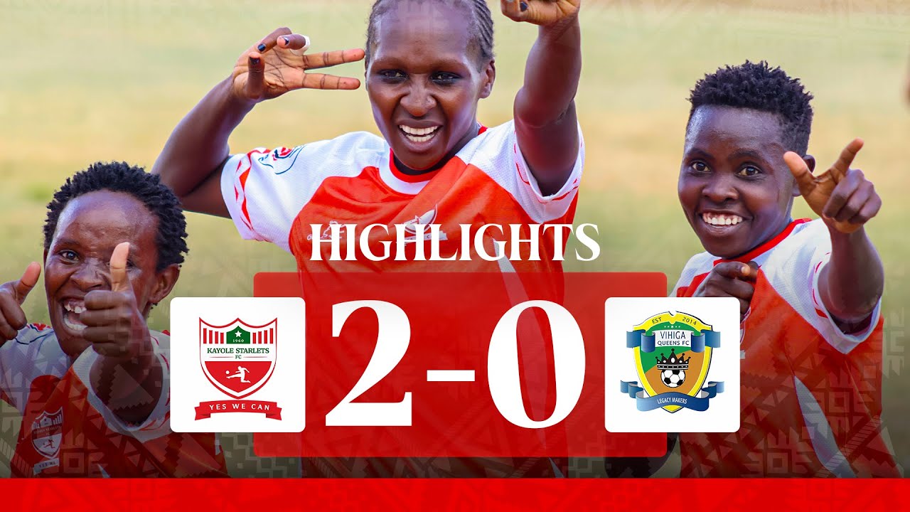 MATCHWEEK 8 | Kayole Starlets 2-0 Vihiga Queens | Dorminant performance at home