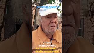 Pueblo #abandonado //Leyenda de Oroño! Argentina .#viajandoconcefer