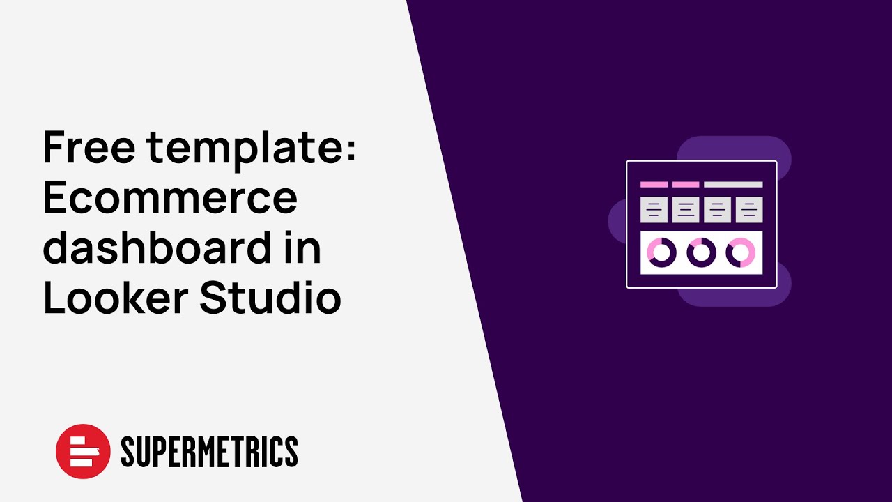 Ecommerce dashboard in Looker Studio (formerly Data Studio) - YouTube