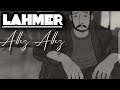 Lahmer Allez Allez Official Music Video Lahmer Allez Allez Official Music Video