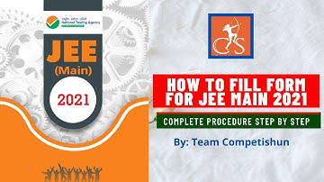 How to fill online application form for JEE MAIN 2021 | Complete procedure step by step | NTA |