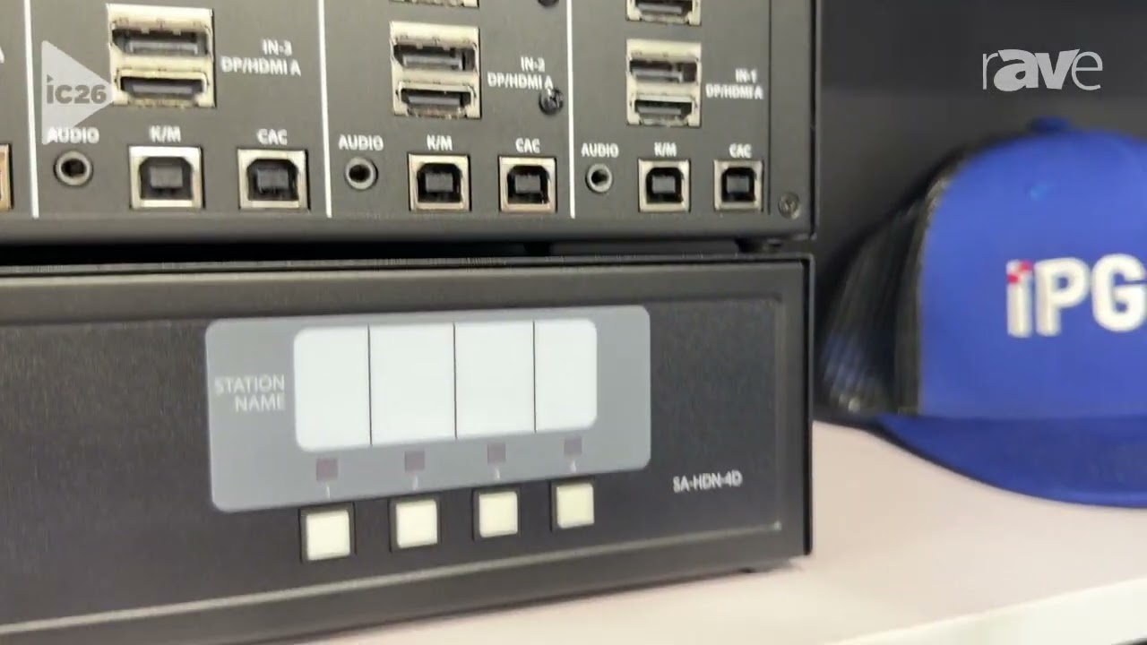 InfoComm 2026: IPGard Explains SA-HDN-4D and SA-HDN-4D-P Secure KVMs