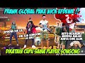 PRANK GLOBAL TAMPILAN BOT + NICK EFDEWE MALAH DIKICK & DIEJEK PLAYER SONGONG AUTO NGAMUK ! FREE FIRE