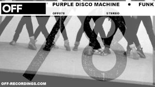 Purple Disco Machine - Funk - OFF078 Resimi