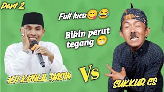 Download Lagu Ceramah Super Lucu‼️Kh kholil Yasin Vs sukkur Cs yuda | Live selodakon jember Download Lagu Ceramah Super Lucu‼️Kh kholil Yasin Vs sukkur Cs yuda | Live selodakon jember
