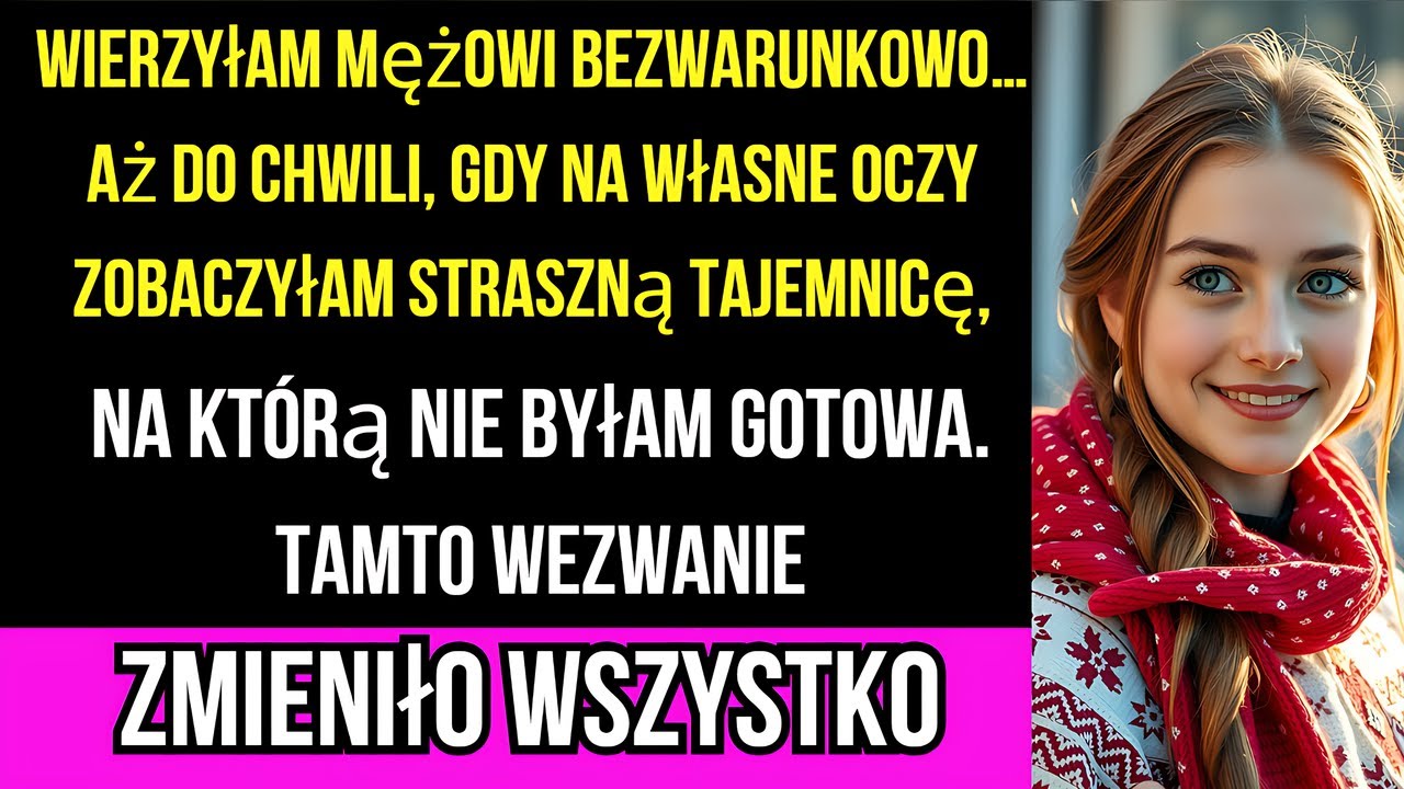 Wierzyłam mężowi bezwarunkowo… aż do chwili, gdy na własne oczy zobaczyłam straszną tajemnicę...