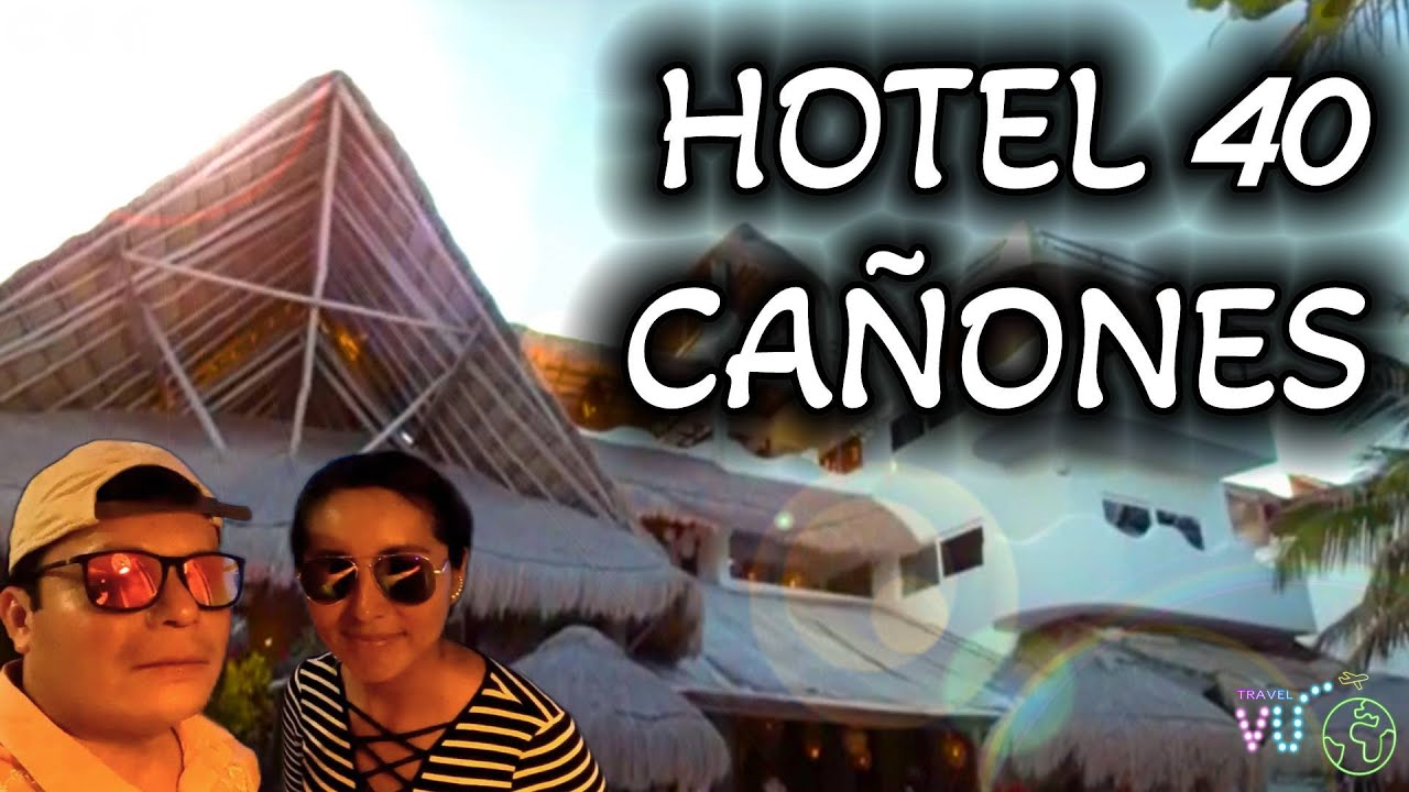 Hotel 40 Cañones 🏨 Mahahual