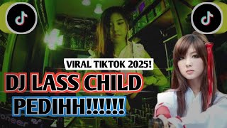 Download Lagu DJ // LASS CHILD PEDIH // TERBARU FULL BASS TIKTOK VIRAL MP3 Download Lagu DJ // LASS CHILD PEDIH // TERBARU FULL BASS TIKTOK VIRAL MP3