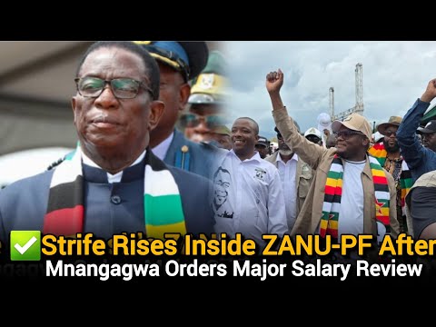 Strife Rises Inside Zanu PF After Mnangagwa Orders Major Salary Review 