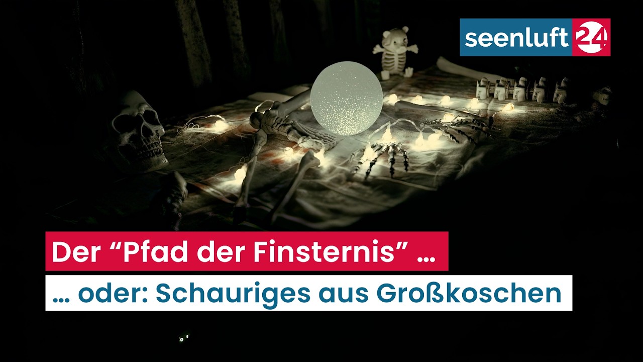Der “Pfad der Finsternis” … oder: Schauriges aus Großkoschen