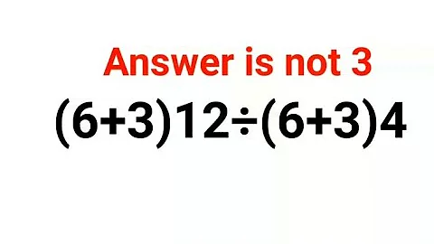 (6+3)12÷(6+3)4The answer is not 3. Many got it wrong!  Ukraine Math Test #math #percentages #ukraine