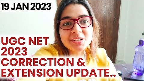 🔥UGC NET 2023 UPDATE | NET Form Extension and Correction Window Open ! UGC NET 2023 | SHEFALI MISHRA
