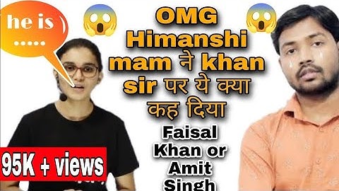 Himanshi mam on khan sir || khan sir controversy || for us you will be always our khan sir 💖💖