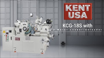 Kent USA KCG-18S with 3 Meter Loader & Unloader
