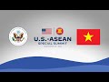 U.S.-ASEAN Special Summit: Ambassador Knapper Reflects on U.S.-Vietnam Relationship, Partnership