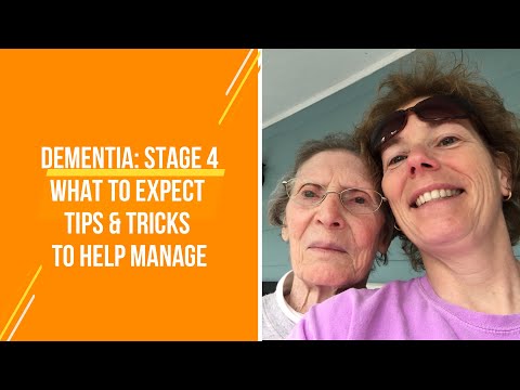 Dementia Stage 4: What to Expect and Tip & Tricks for managing