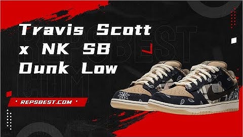 Travis Scott x NK SB Dunk Low  Unboxing Review/NEAKERSREP.ORG/🤩