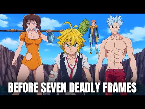 SEVEN DEADLY SINS IS CRAZY 
