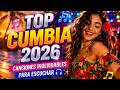 Top Cumbia 2026 🎧✨ Canciones Inolvidables para Escuchar