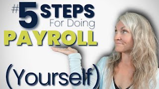 How Can I Do My Own Payroll? -- Learn Payroll in 5 Steps   [paying employees for dummies] screenshot 2