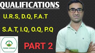 Design Qualification (DQ)