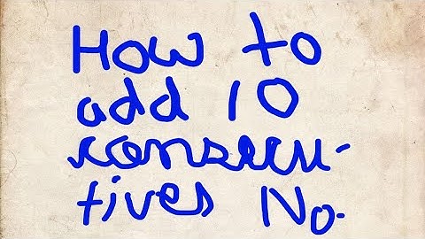 how to add 10 consecutive numbers in just 2 seconds.