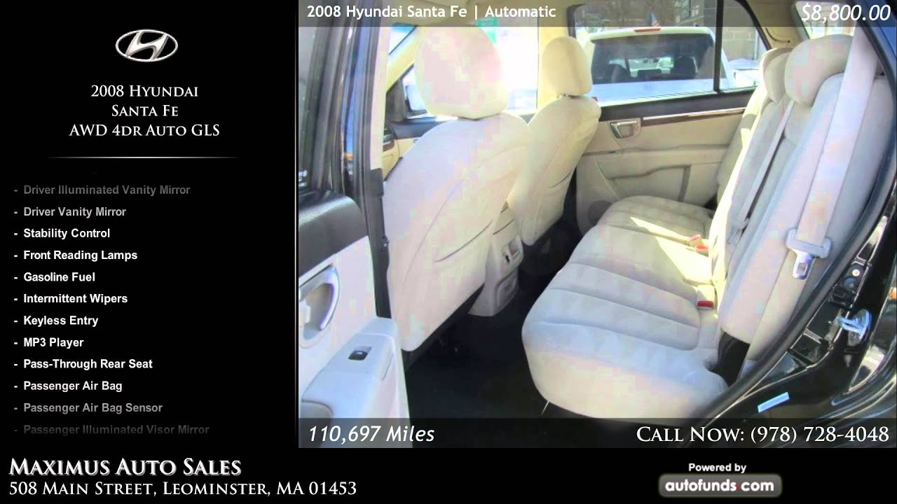 Used 2008 Hyundai Santa Fe Maximus Auto Sales, Leominster, MA SOLD