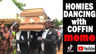 Nigga Dancing meme - Dancing with coffin